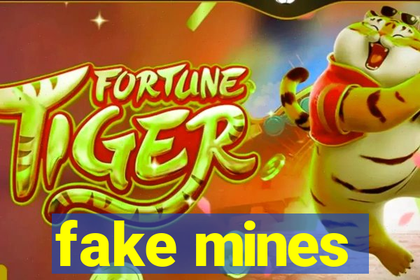 fake mines